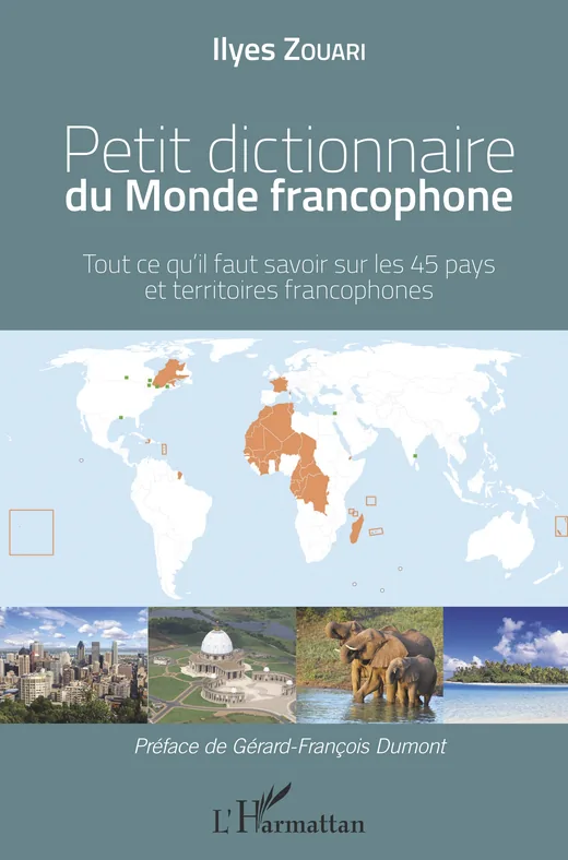 Couverture du livre « Petit dictionnaire du Monde francophone » de Ilyes Zouari